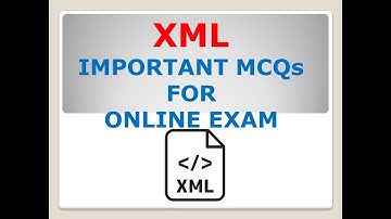 Important mcqs on XML || XML MCQ