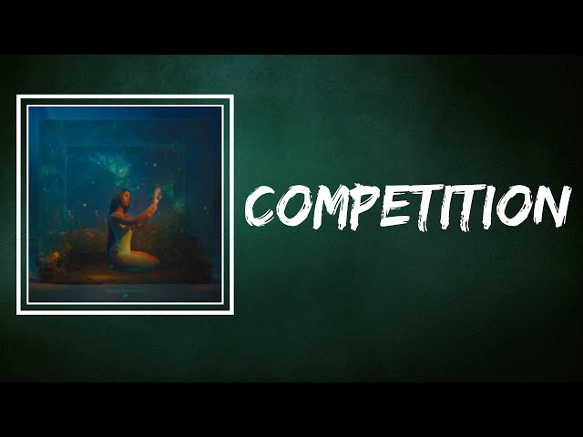 Amber Mark - Competition (Lyrics)