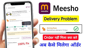 meesho arriving soon next delivery attempt in 1-2 days | arriving soon meesho ka matlab kya hota hai