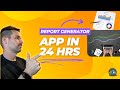 24-Hr App Build Challenge: Report Generator