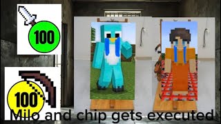 (AR) Milo and Chip Gets Executed (P2)