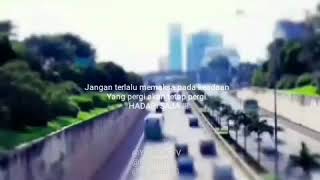 Literasi 30 detik - story wa biarkan yang pergi tetap pergi