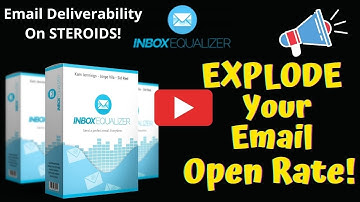 How To Improve Your Email Open Rate ⚠️ Inbox Equalizer Review ⚠️ How To Improve Email Deliverability