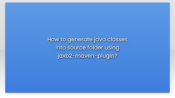 How to generate java classes into source folder using jaxb2-maven-plugin?