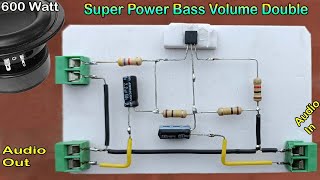 How to Bass Volume Double for Any Amplifier / Simple & Powerful Heavy Bass Booster / Volume Incr 20X