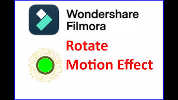 How to Rotate Motion effects in Filmora X -  Video Editing I Motion Graphics -  #filmoratutorial