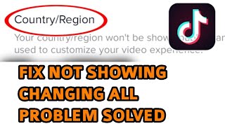 Fix Tik Tok Region/Country Not Showing & How to Change Tik Tok Region Problem Solved 2023