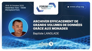 Archiver efficacement de grands volumes de données grâce aux monades - Baptiste Langlade - Forum PHP