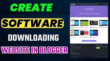 How To Create Professional Software Downloading Website On Blogger 2023