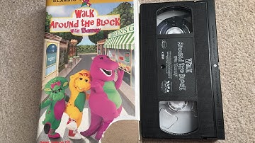 Opening And Closing To Walk Around The Block With Barney 1999 VHS