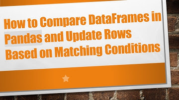 How to Compare DataFrames in Pandas and Update Rows Based on Matching Conditions
