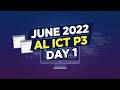 JUNE 2022 AL ICT P3 DAY 1