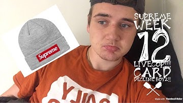 Supreme Week 12 Livecop!! Card Decline Boyz!!
