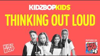 Ed Sheeran - Thinking Out Loud (KIDZ BOP 28)