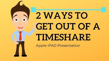 2 WAYS TO GET OUT OF A TIMESHARE CONTRACT - Get Out Of A Timeshare Now