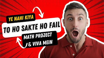 Math Project & Viva | ISC | Class-12 | Things to know before appearing for the final Viva