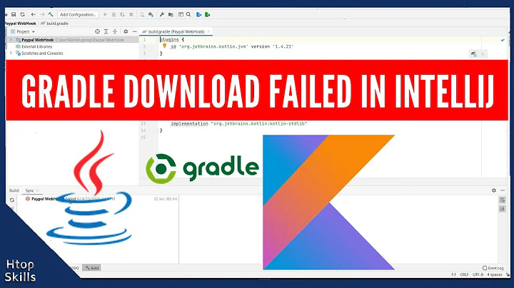 Gradle download failed in intellij | Gradle with IntelliJ IDEA 2021