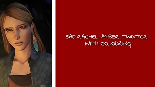 Rachel Amber Twixtor