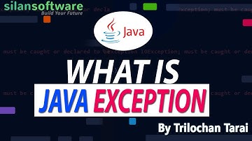 Java Exception ||  JAVA for Beginners || Silan Software || Pythontpoint.org