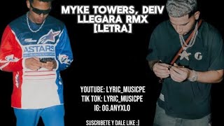 Myke Towers Ft Dei V - Llegará Remix Letra