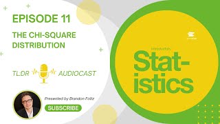 TL;DR 🔊 Statistics: Episode 11, The Chi-Square Distribution