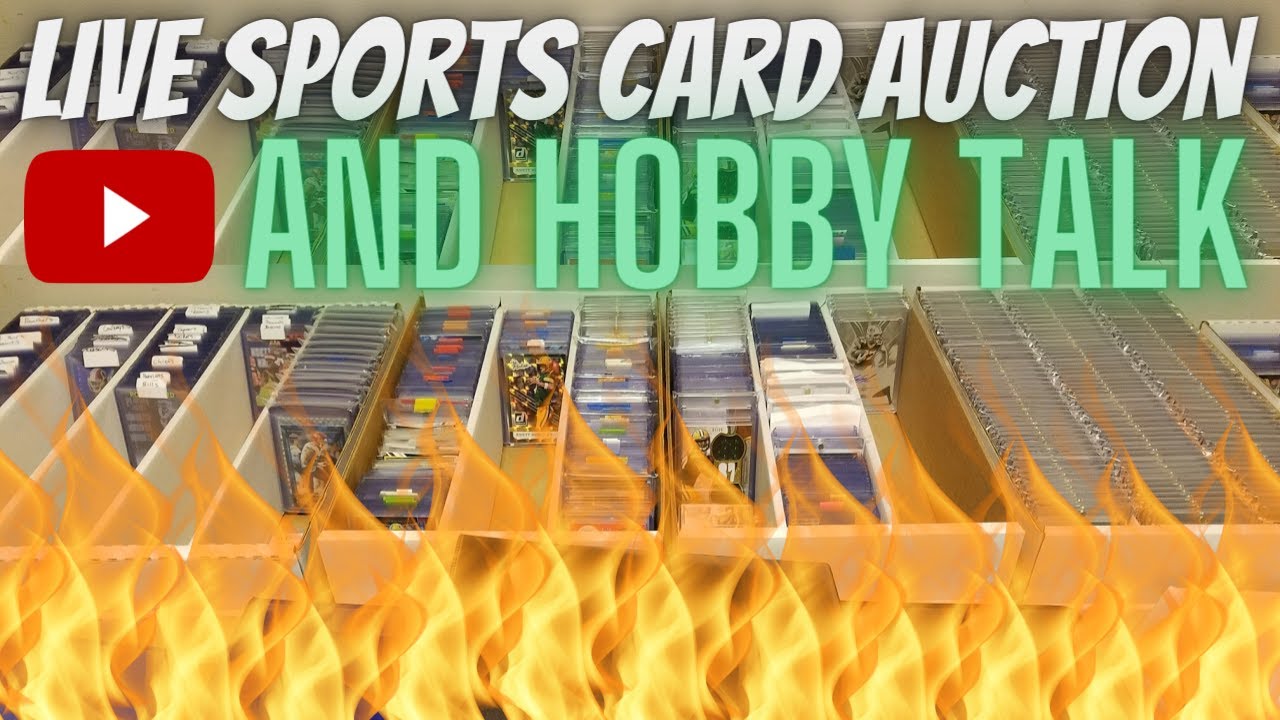 Live Sports Card Auction And Hobby Talk YouTube