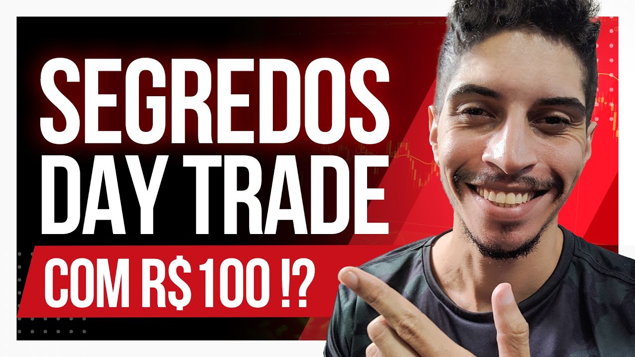 Como GANHAR dinheiro no DAY TRADE com R$100 !? [ iniciante ]