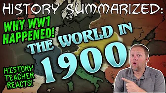 1900 – The World Before the War | Overly Sarcastic Productions | History Teacher Reacts