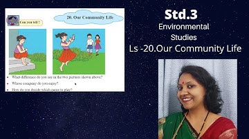 Std 3 Chapter 20. Our Community Life