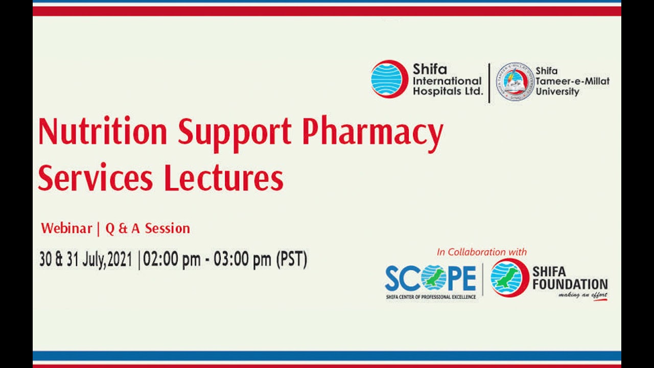 Nutrition Support Pharmacy Services | Lecture 1 | Enteral Nutrition: If the gut works use it