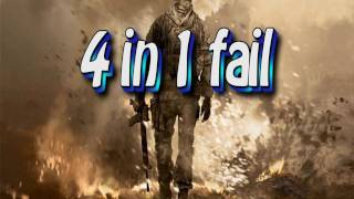 Cod4 - 4 in 1 fail