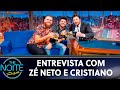 Entrevista com Zé Neto & Cristiano | The Noite (22/05/19)