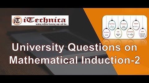 31. Solved University Questions on Mathematical Induction