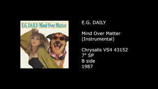 E.G. DAILY - Mind Over Matter (Instrumental) - 1987