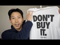 The Dilemma of Don&#39;t Buy It, You Don&#39;t Need It