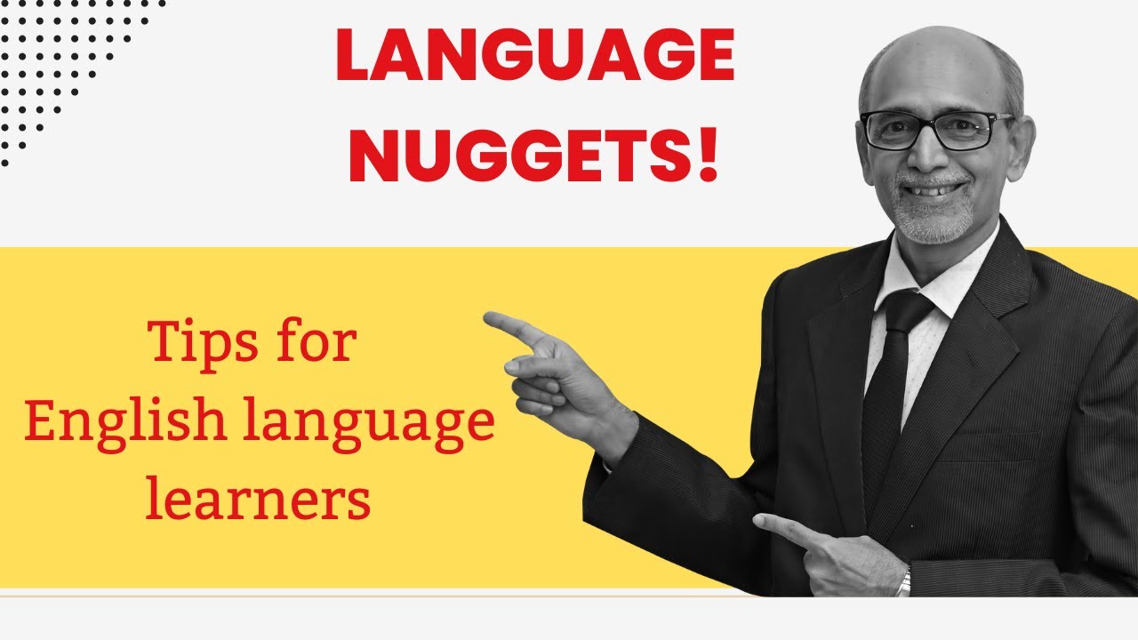 Misc English Language Nuggets