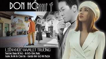 Don Hồ & Như Ý | LK Hamlet Trương | Studio Version | Lyrics Video