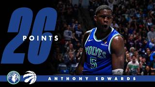 Anthony Edwards Takes Over Vs The Toronto Raptors With 26 Points | 10.25.26