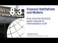 Lesson 8.3: Financial Markets and Institutions