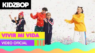 Watch Kidz Bop Kids Vivir Mi Vida video