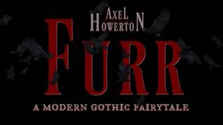 FURR by Axel Howerton | Official Book Trailer