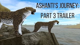 Ashanti&#39;s Journey Part 3 - Trailer (Roblox Testing A)