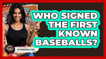 Who Signed The First Known Baseballs? - The Memorabilia Zone