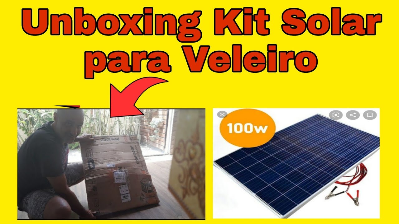 Umboxing do Kit de Placa Solar do Veleiro # 7