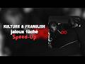 Kulturr Franglish Jaloux Fâché Speed Up