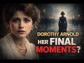 She Walked Out In 1910.. Her Family Waited 6 weeks To Call The Police #shorts #dorothyarnold