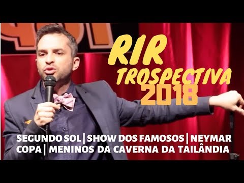 RETROSPECTIVA 2018 STAND UP: COPA, NEYMAR, CRISTIANO RONALDO, FAUSTÃO E TV | A gente riu