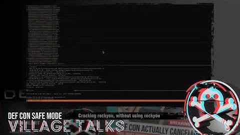 DEF CON Safe Mode Password Village  - Lets crack rockyou txt without using rockyou txt