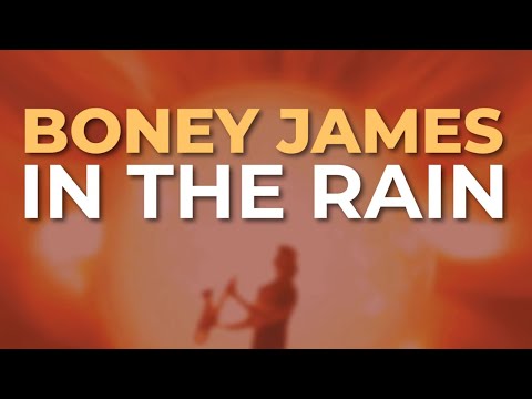 Putar In The Rain - Boney James
