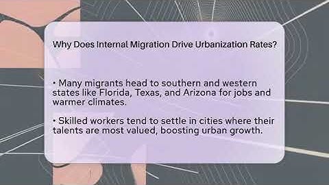 Why Does Internal Migration Drive Urbanization Rates? - Demographic Data Answers